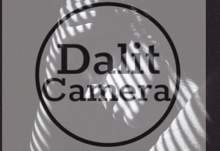The Making of Dalit Camera