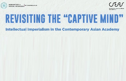 Revisiting the “Captive Mind:” Intellectual Imperialism in the Contemporary Asian Academy