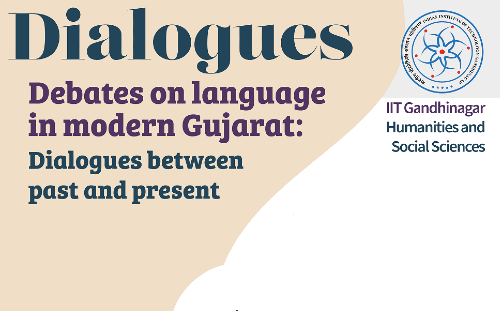 Debates on language in modern Gujarat: Dialogues between past and present
