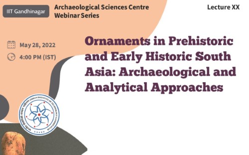 Ornaments in Prehistoric and Early Historic South Asia: Archaeological and Analytical Approaches