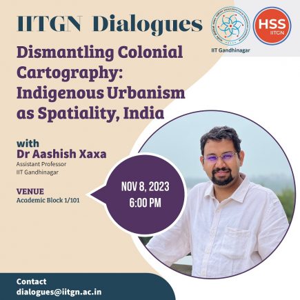 Dismantling Colonial Cartography: Indigenous Urbanism as Spatiality, India